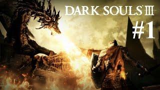 Dark Souls 3 - Part 1 With Tom - Welcome Back!