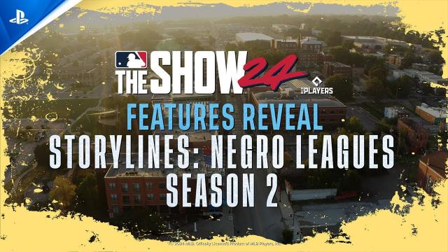 MLB The Show 24 Features Reveal - Storylines: Negro Leagues Season 2 | PS5 & PS4 Games