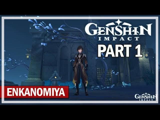 Genshin Impact - The Entrance to Tokoyo / Enkanomiya Quest - Episode 1