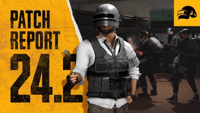 PUBG | Patch Report #24.2 - Arcade Overhaul, Expanded Reputation System and more!