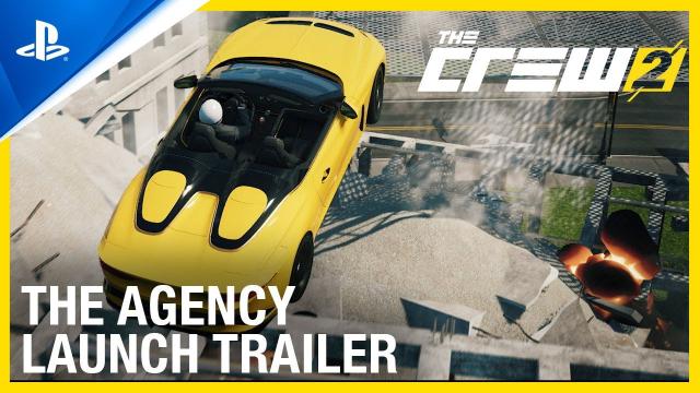 The Crew 2: The Agency - Launch Trailer | PS4