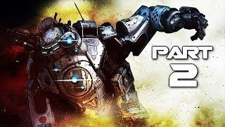 Titanfall Gameplay Walkthrough Part 2 - The Colony - Campaign Mission 2 (XBOX ONE)