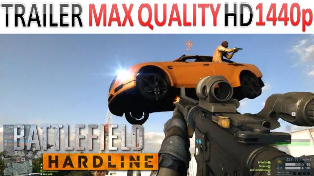 Battlefield Hardline - Trailer - Hotwire Mode - Max Quality HD - 1440p - (PS4, XOne, PC, X360, PS3)
