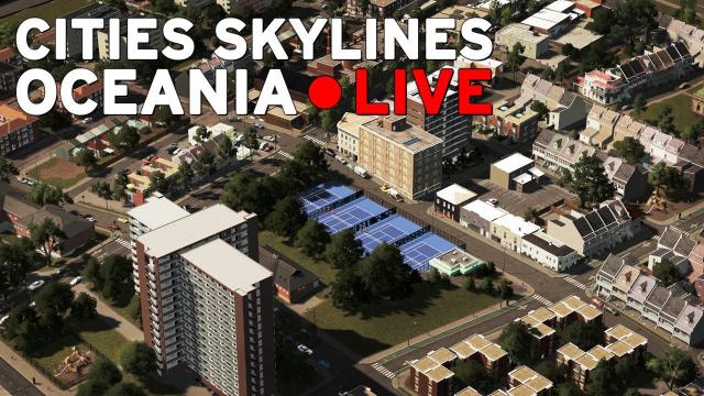 Cities Skylines [LIVE] Oceania