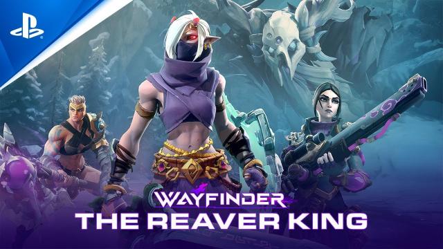 Wayfinder - Founders Season 1 Mid-season Update 2: The Reaver King Trailer | PS5 & PS4 Games