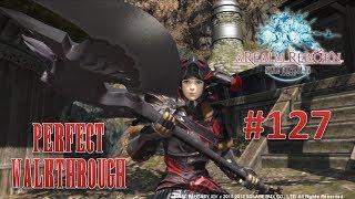 Final Fantasy XIV A Realm Reborn Perfect Walkthrough Part 127 - A Relic Reborn (Bravura)