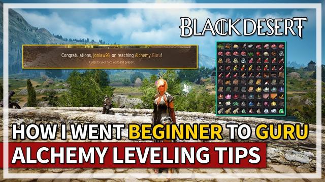 How I Went From Beginner to Guru Alchemy Guide | Black Desert