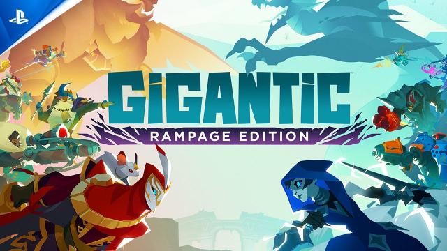 Gigantic: Rampage Edition - Launch Trailer | PS5 & PS4 Games