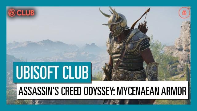 UBISOFT CLUB REWARDS: GET THE MYCENAEAN ARMOR FOR KASSANDRA OR ALEXIOS IN ASSASSIN'S CREED ODYSSEY