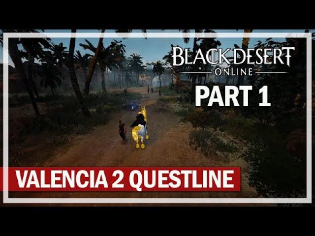 Valencia 2 Questline - Black Desert Gameplay - Episode 1014