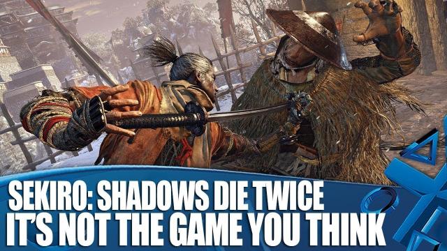 Sekiro Shadows Die Twice: 13 Reasons It's Not The Game You Think