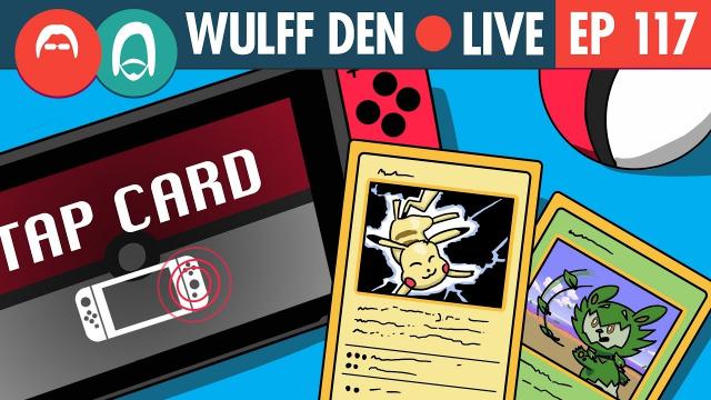 Will the New Pokémon Switch have Trading Card integration? - WDL Ep 117