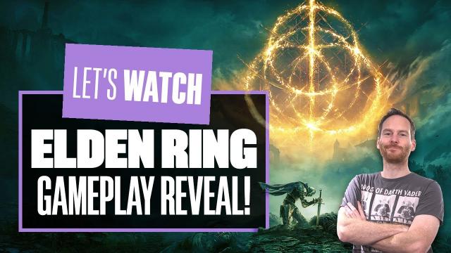 New Elden Ring Gameplay Reveal - PRAISE THE REACTIONS!