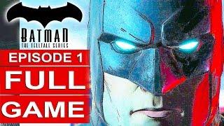 BATMAN Telltale EPISODE 1 FULL Gameplay Walkthrough Part 1 No Commentary (BATMAN Telltale Series)