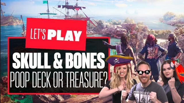 Let's Play Skull & Bones PS5 Co-op Gameplay! - POOP DECK OR BURIED TREASURE? FIND OUT HERE!