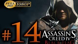 Assassin's Creed 4 Walkthrough Part 14 [1080p HD] - No Commentary - Assassin's Creed 4 Black Flag