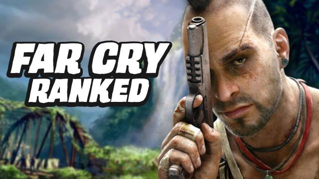 Far Cry Games Ranked