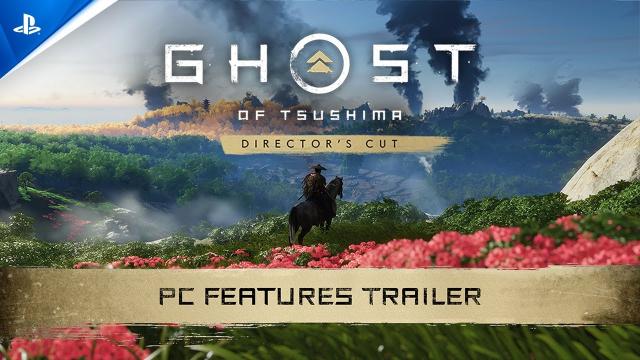 Ghost of Tsushima Director's Cut - Features Trailer | PC Games