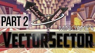 Minecraft Minigames on VectorSector - Part 2 w/ MKtheWorst - Gameplay&Commentary