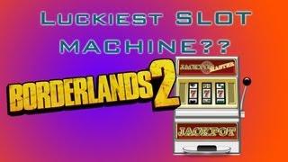 Borderlands 2: Slot Machine Hack PC!