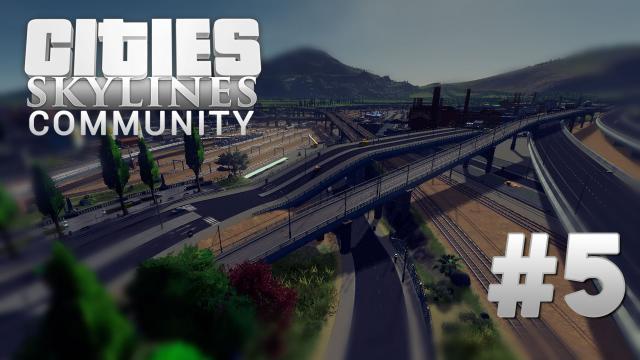 Cities Skylines: Community [5] About Railway System