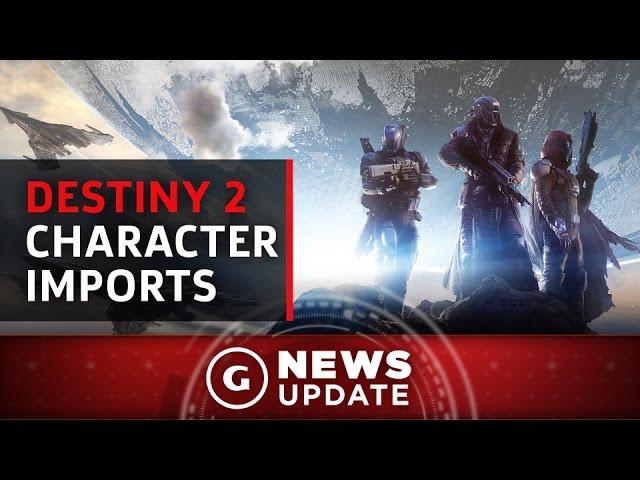 Destiny 2 Characters Won't Transfer Levels And Items - GS News Update