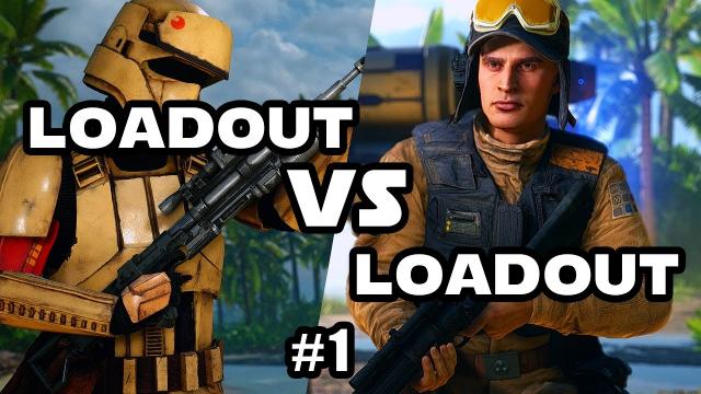 Star Wars Battlefront - Loadout vs Loadout #1 (NEW SERIES Featuring YOUR Loadouts!)