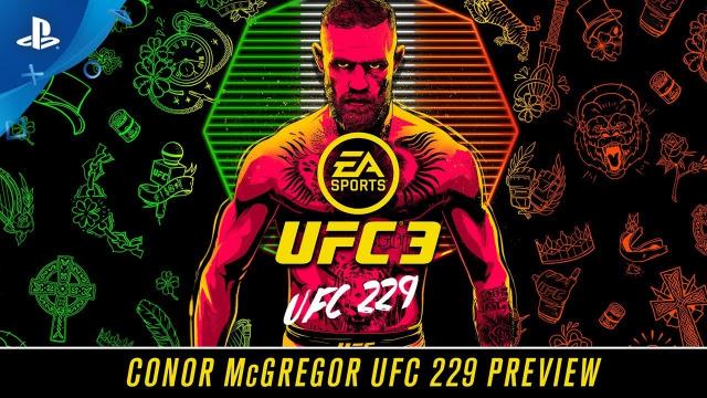 EA Sports UFC 3 - Conor McGregor UFC 229 Preview | PS4