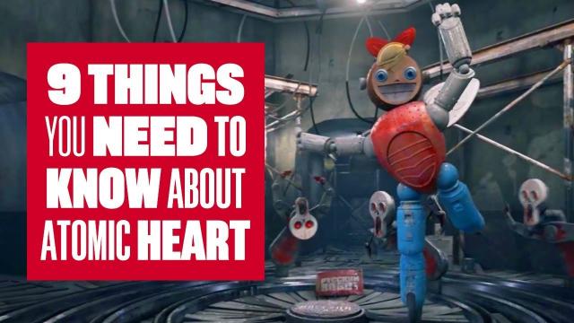 9 Things You Need To Know About Atomic Heart