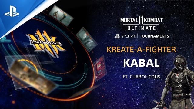 Mortal Kombat 11 Ultimate - Kreate-A-Fighter Kabal ft. Curbo | PS CC