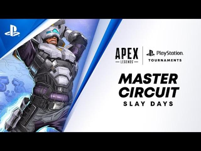 APEX Legends | Slay Day 2 - EU Region - Master Circuit | PlayStation Tournaments
