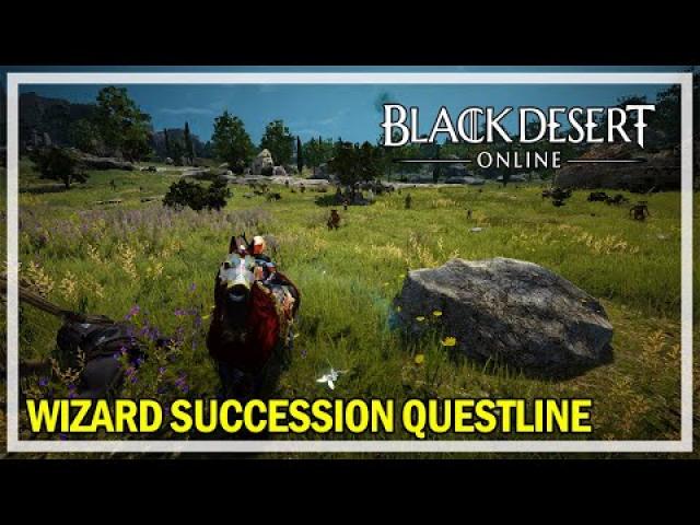 Black Desert Online - Wizard Succession Questline (Summer Season 2021)
