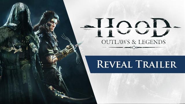 Hood: Outlaws & Legends - Reveal Trailer