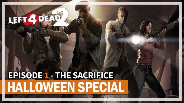 Halloween Special 2022 | The Sacrifice | Multiplayer Gameplay | Left 4 Dead 2