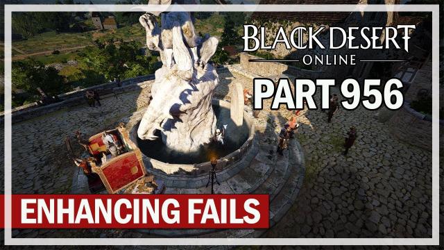 Black Desert Online - Let's Play Part 956 - Enhancing Clips