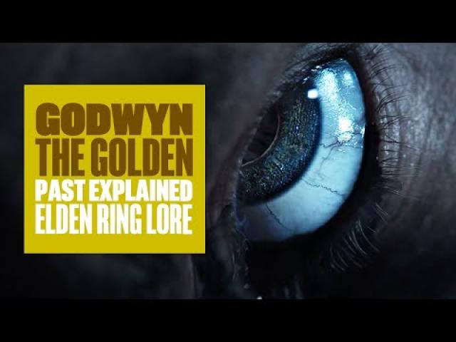 Elden Ring Lore: Godwyn The Golden