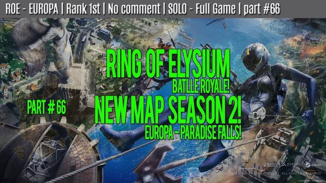 ROE - EUROPA | Rank 1st | No comment | SOLO - Full Game | part #66