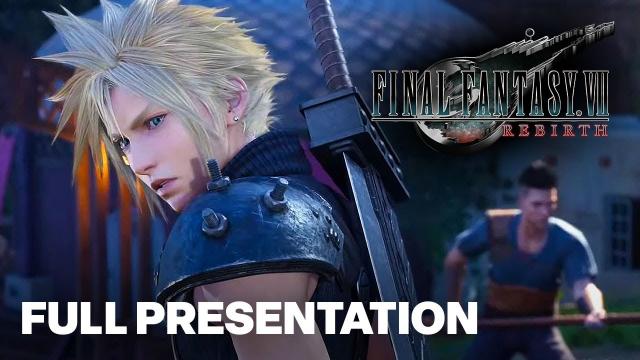 Final Fantasy VII Rebirth Full Presentation | State of Play February 2024