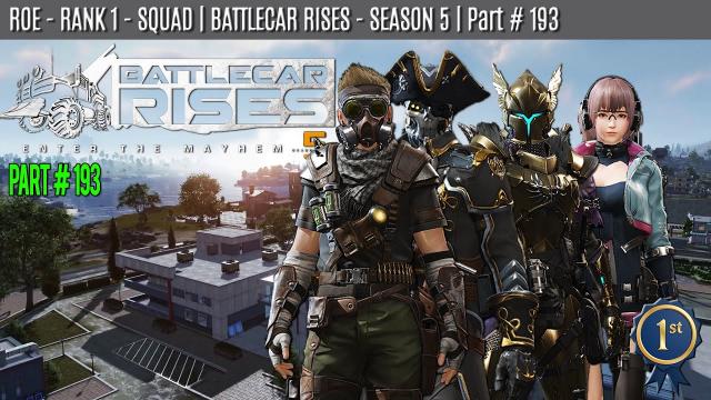 ROE - SQUAD - WIN | BATTLECAR RISES - SEASON 5 |  Part #193