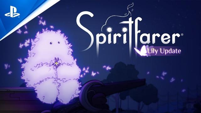 Spiritfarer - Lily Update Trailer | PS4