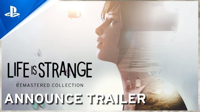Life is Strange Remastered Collection - Announce Trailer | PS4