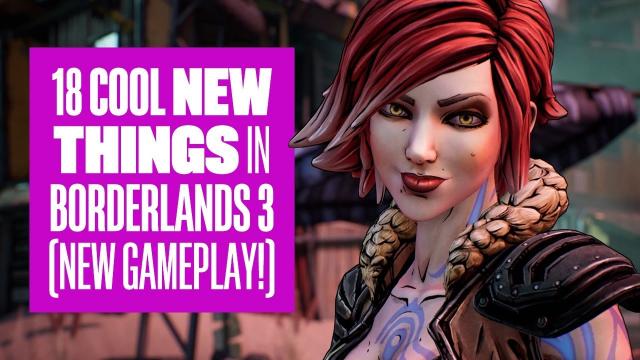 18 new things in Borderlands 3 gameplay