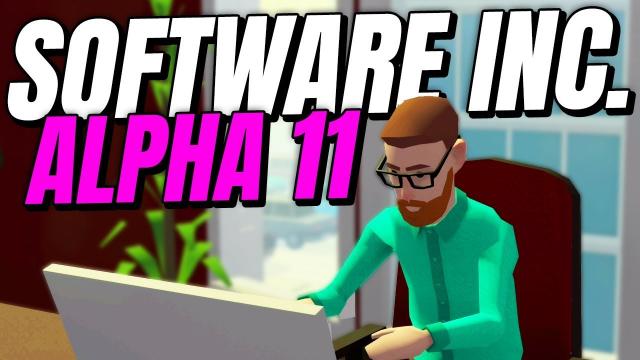 Can We SAVE Nerdrosoft?! | Software Inc: Alpha 11 (Part 8)