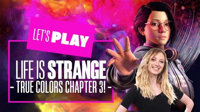 Let's Play Life is Strange: True Colors Chapter 3! - LIFE IS STRANGE TRUE COLORS PS5 GAMEPLAY