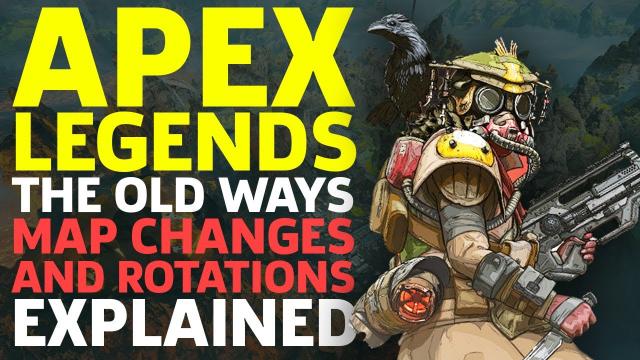 Apex Legends: The Old Ways - Map Changes & Rotations Explained