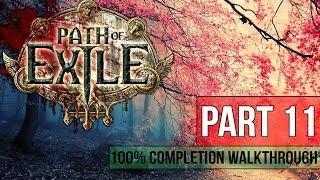 Path of Exile Walkthrough - Part 11 CYCLONE 100% Completion - Gameplay&Commentary