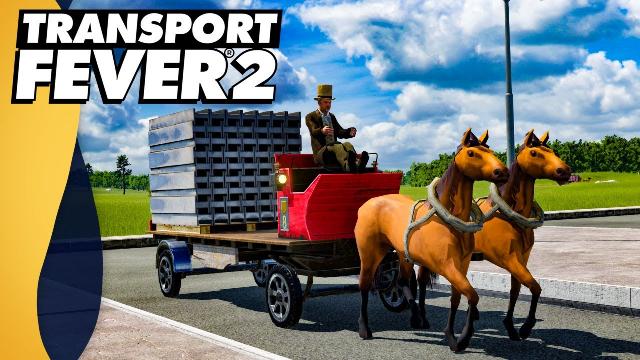 We need a LOT of STEEL! | Transport Fever 2 (Part 6)