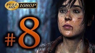 Beyond Two Souls - Walkthrough Part 8 [1080p HD] - No Commentary