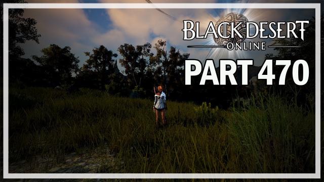 Black Desert Online - Dark Knight Let's Play Part 470 - Luxury Box