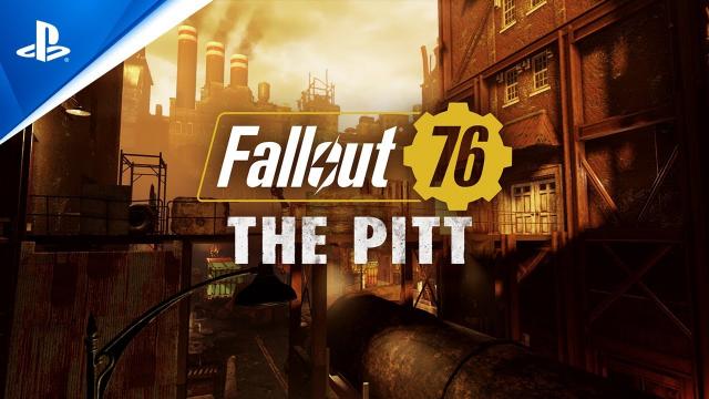 Fallout 76 - Expeditions: The Pitt - Story Trailer | PS4 Games